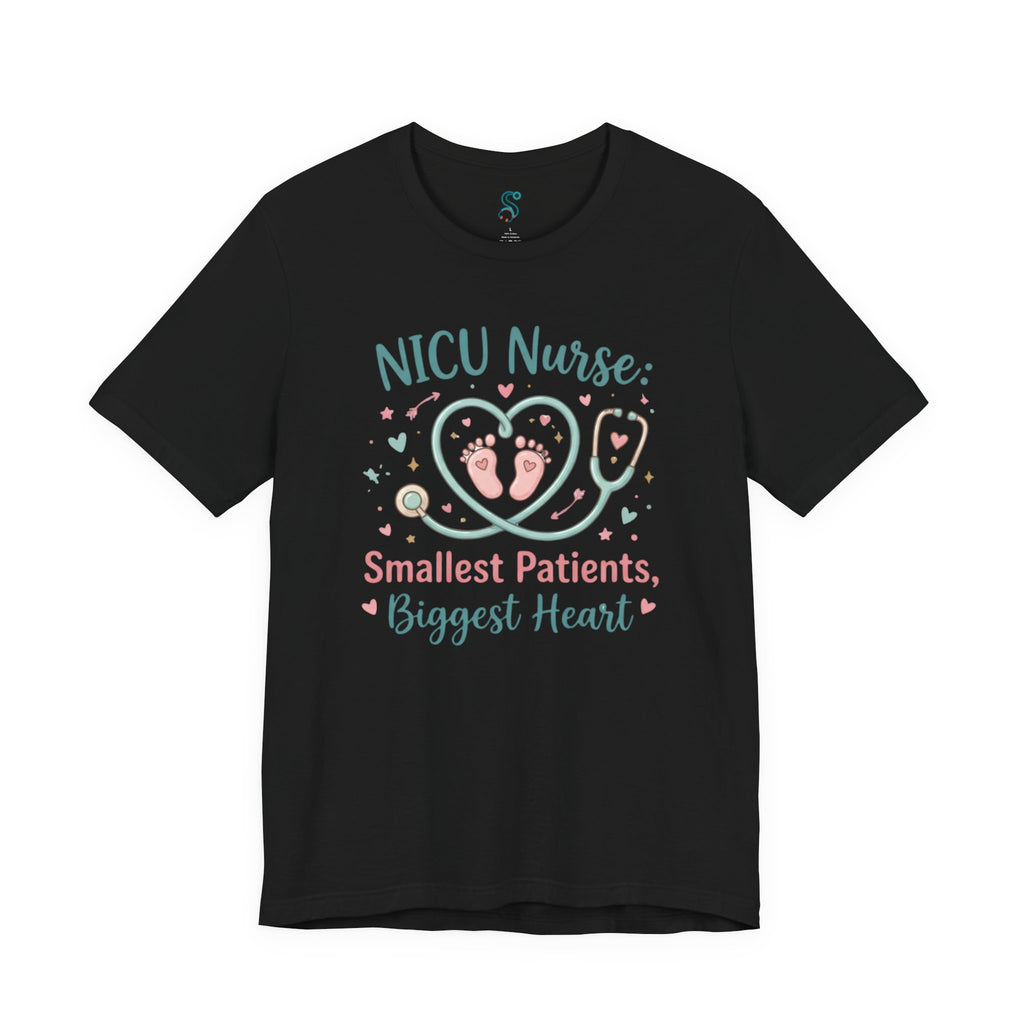 NICU Nurse T-Shirt — Smallest Patients Biggest Heart