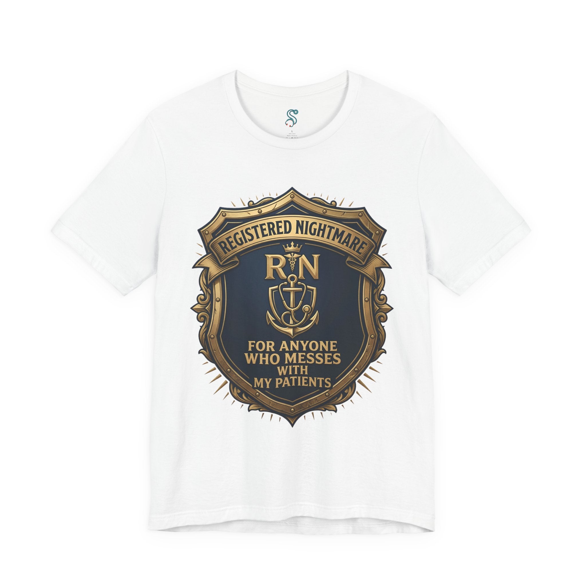 RN T-Shirt — Registered Nightmare for Anyone Who Messes With My Patients