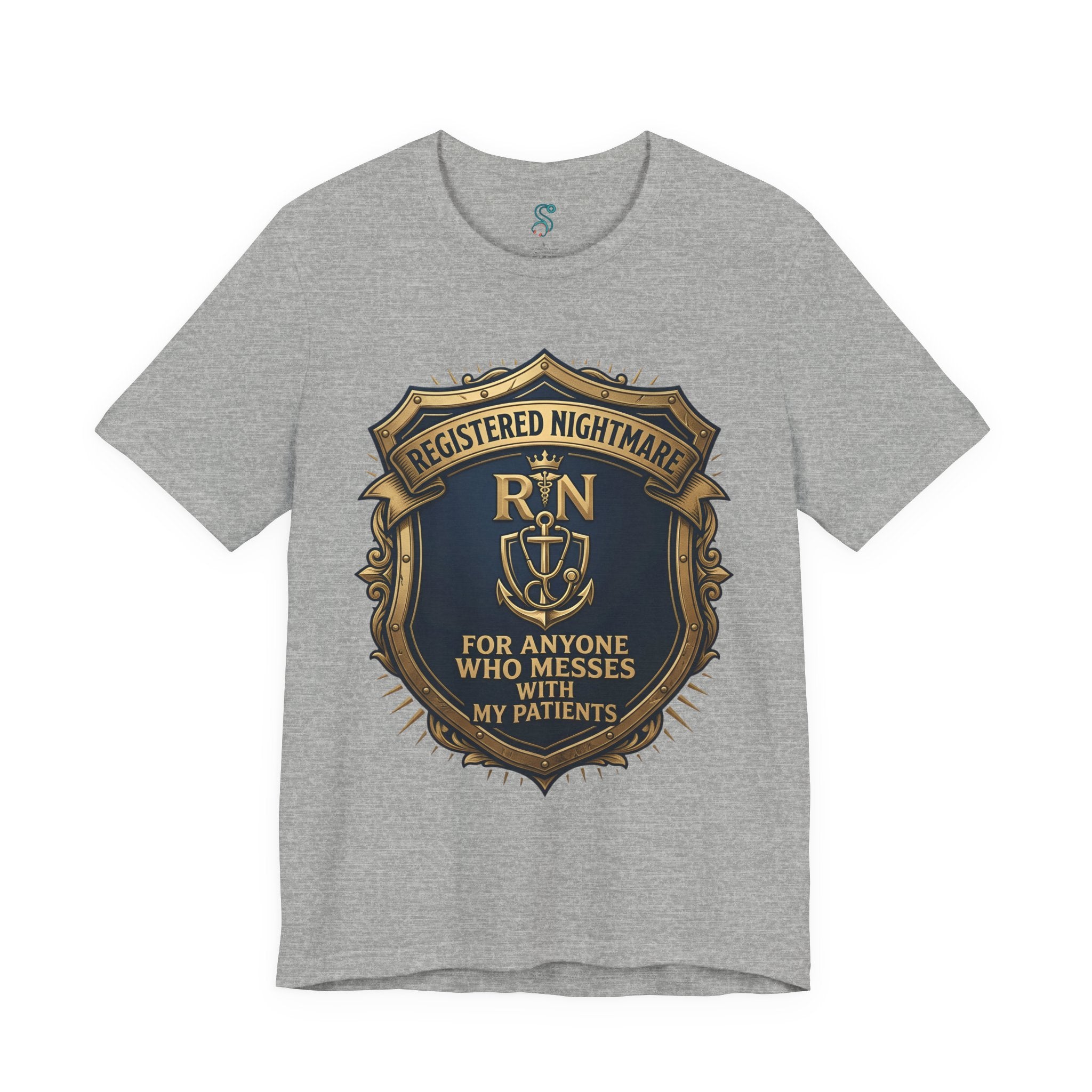 RN T-Shirt — Registered Nightmare for Anyone Who Messes With My Patients