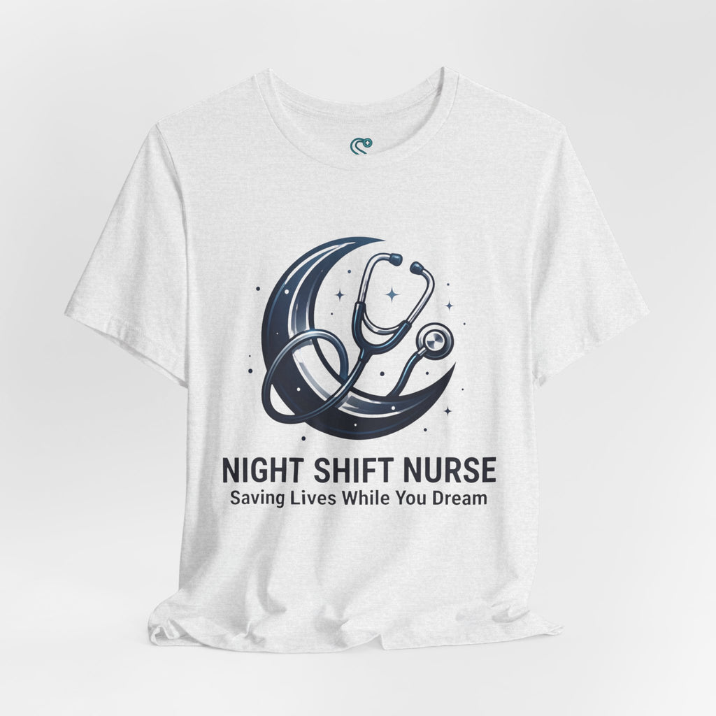 Night Shift Nurse T-Shirt — Saving Lives While You Dream