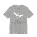 Nurse T-Shirt — The Person Who Holds Your Hand When Doctors Won't