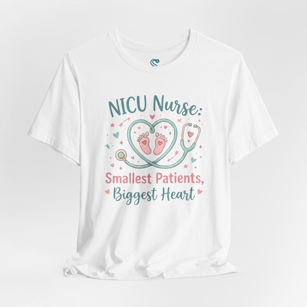 NICU Nurse T-Shirt — Smallest Patients Biggest Heart